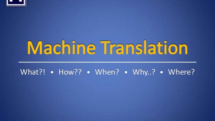 Lịch sử của Machine Translation